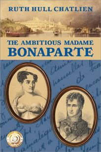 The Ambitious Madame Bonaparte